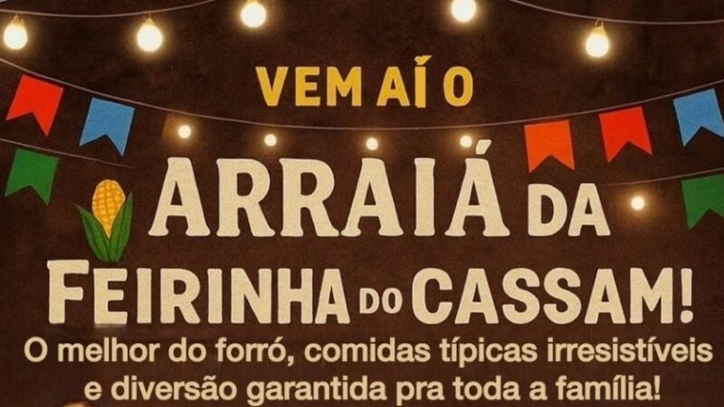 Zona Sul de Manaus recebe primeira edição do Arraiá da Feirinha do Cassam