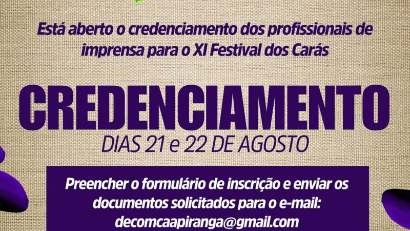 Festival dos Carás abre credenciamento para profissionais de imprensa em Caapiranga; saiba mais