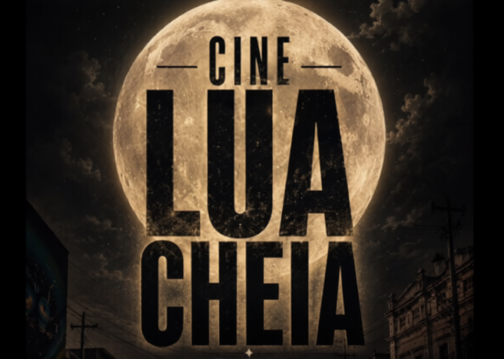 Cine Lua Cheia estreia dia 31 de maio no Centro de Manaus