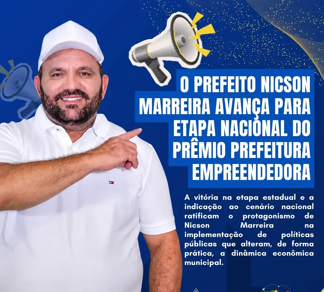 Gestão do Prefeito Nicson Marreira representa o Amazonas na final Nacional do Prêmio Sebrae Prefeitura Empreendedora